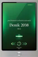 Deník 2038. Díl 2. - Josef Konrad Lewhardt, Ondřej Havlíček