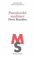 Pascalovské meditace - Pierre Bourdieu