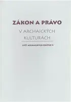 Zákon a právo v archaických kulturách