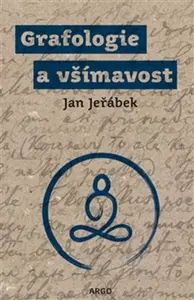 Grafologie a všímavost - Jan Jeřábek
