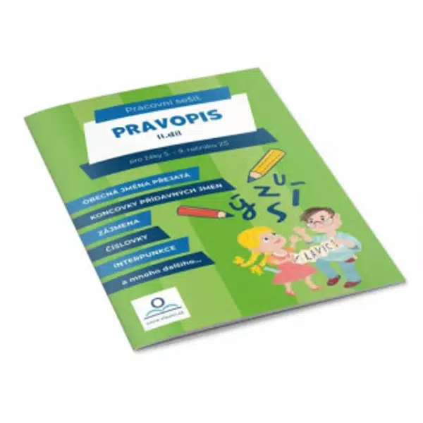 Pravopis 2 - Pracovní sešit pro žáky 5.-9. ročníku ZŠ - Martin Staněk