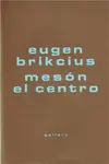 Mesón El Centro - Eugen Brikcius