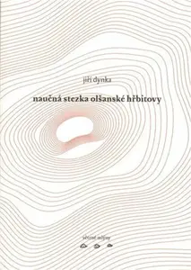 Naučná stezka Olšanské hřbitovy - Jiří Dynka