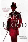 Art in the Blood - Bonnie MacBirdová