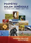 Pozpátku kolem zeměkoule - Kateřina Krejčová, Petr Ptáčník