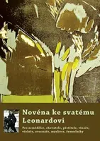 Novéna ke svatému Leonardovi - Michal Altrichter