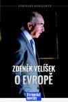 Zdeněk Velíšek o Evropě - Zdeněk Velíšek