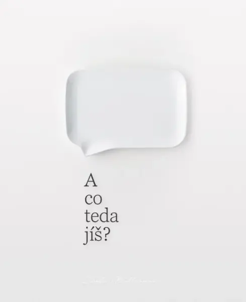 A co teda jíš? - Linda Müllerová