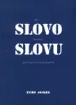 Aby se slovo dostalo ke slovu - Evert R. Jonker