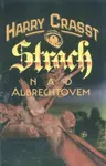 Strach nad Albrechtovem - Harry Crasst