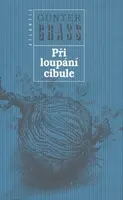 Při loupání cibule - Günter Grass
