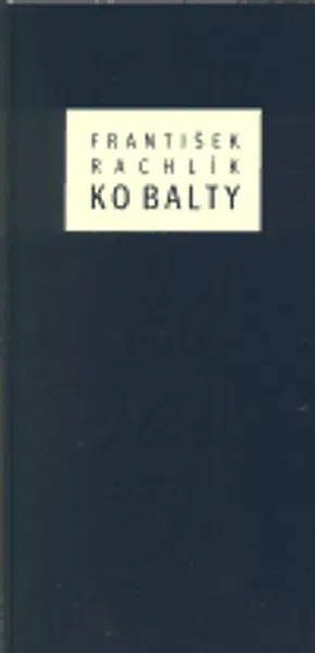 Kobalty - František Rachlík, Mikuláš Rachlík