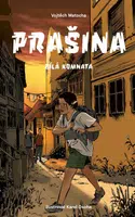 Prašina - Bílá komnata - Vojtěch Matocha