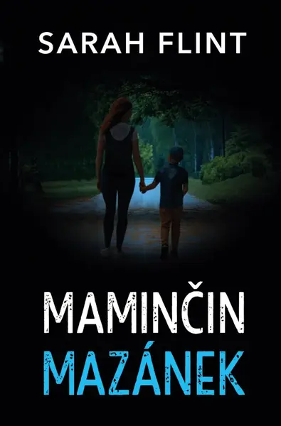 Maminčin mazánek (poškozená) - Sarah Flint