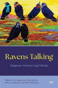Ravens Talking - Rebecca Johnson, Debra McKenzie, Emily Snyder, Dr. Val Napoleon