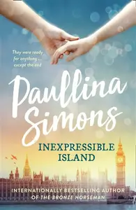 Inexpressible Island - Paullina Simonsová