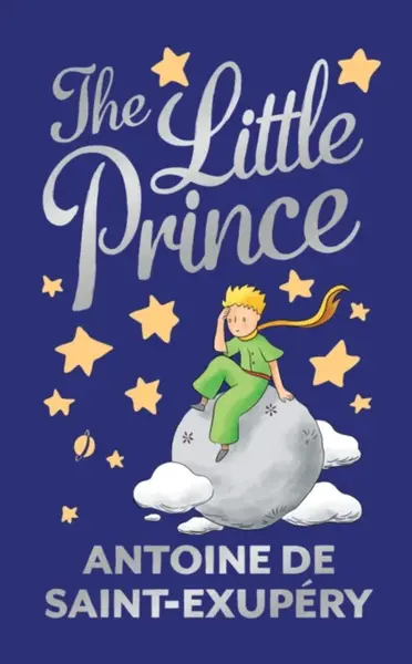 The Little Prince - Antoine de Saint-Exupéry