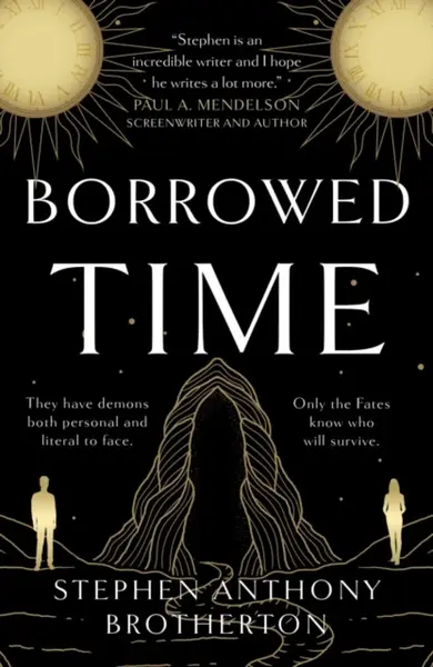 Borrowed Time - Stephen Anthony Brotherton