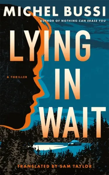 Lying in Wait - Michel Bussi