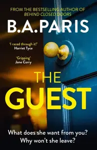 The Guest - B. A. Paris