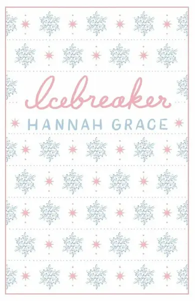 Icebreaker: Deluxe Edition - Hannah Grace