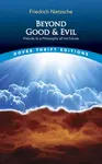Beyond Good and Evil - Friedrich Nietzsche