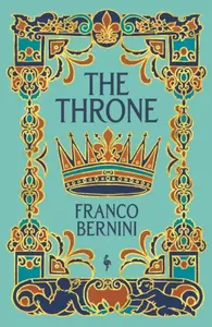 The Throne - Franco Bernini
