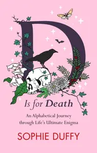 D is for Death - Sophie Duffy