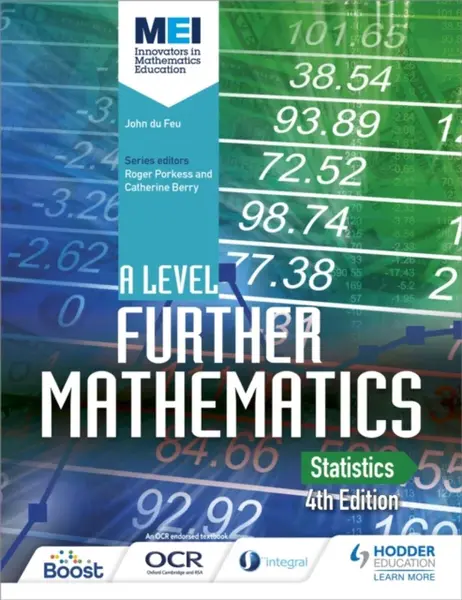 MEI A Level Further Mathematics Statistics 4th Edition - John Du Feu