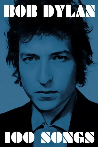 100 Songs - Bob Dylan