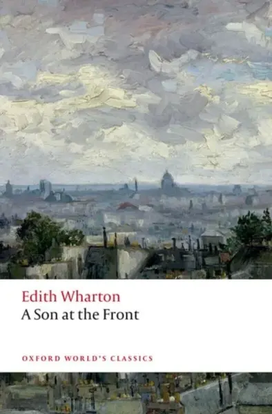 A Son at the Front - Edith Whartonová