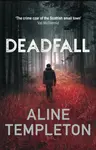 Deadfall - Aline Templeton