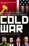 Cold War - Taylor Downing, Jeremy Isaacs