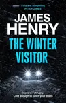 The Winter Visitor - Henry James
