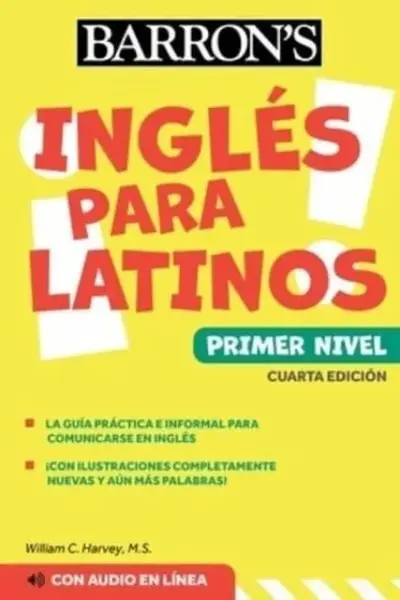 Ingles Para Latinos, Level 1 + Online Audio - William C. Harvey