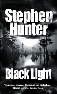 Black Light - Stephen Hunter
