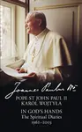 In Godâ€™s Hands - Pope St John Paul II