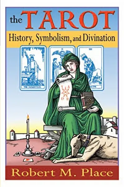 The Tarot - Robert Place