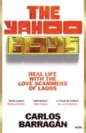The Yahoo Boys - Carlos Barragan
