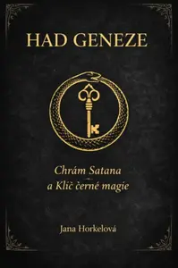Had Geneze – Chrám Satana a Klíč černé magie - Stanislas de Guaita