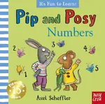 Pip and Posy It''s Fun to Learn Numbers - Jennifer Renn