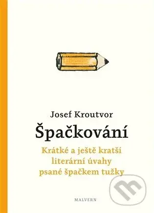 Špačkování - Josef Kroutvor,Špačkování - Josef Kroutvor