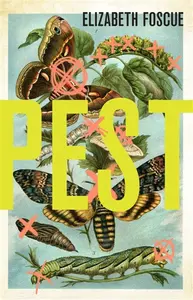 Pest - Elizabeth Foscue