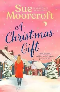 Christmas Gift - Sue Moorcroft