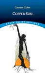 Copper Sun - Countee Cullen