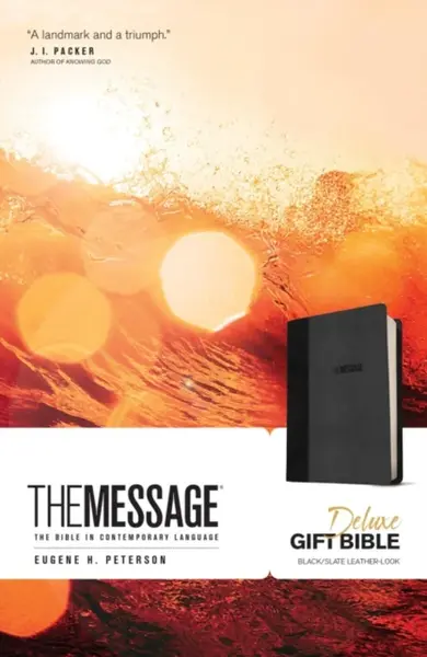 The Message Deluxe Gift Bible - Eugene H. Peterson