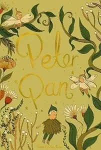 Peter Pan - Sir J. M. Barrie