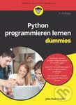 Python programmieren lernen fur Dummies - John Paul Mueller