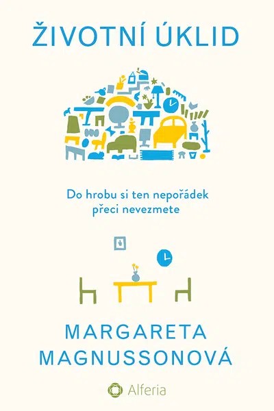Kniha: Životní úklid od Magnussonová Margareta