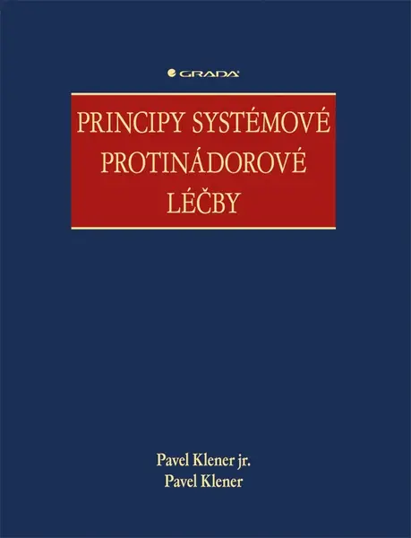 E-kniha: Principy systémové protinádorové léčby od Klener Pavel jr.
